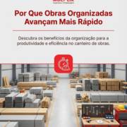 Por Que Obras Organizadas Avançam Mais Rápido