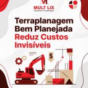 Terraplanagem Bem Planejada Reduz Custos Invisíveis