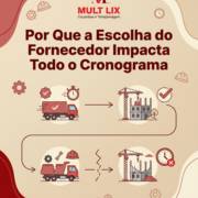 Por Que a Escolha do Fornecedor Impacta Todo o Cronograma