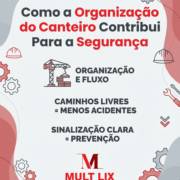Como a Organização do Canteiro Contribui Para a Segurança