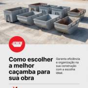 Como escolher a melhor caçamba para sua obra