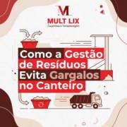 Como a Gestão de Resíduos Evita Gargalos no Canteiro