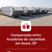 Comparação entre locadoras de caçambas em Avaré, SP