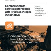 Comparando os serviços oferecidos pela Precisão Vistoria Automotiva.