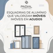 Esquadrias De Alumínio Que Valorizam Imóveis Em Agudos