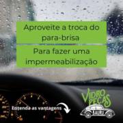 Aproveite a troca do para-brisa para fazer uma impermeabilização