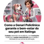 Como a Genari Policlínica garante o bem-estar do seu pet em Itatinga