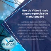 Box de vidro é mais seguro e precisa de manutenção?