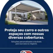 Proteja seu carro e outros espaços com nossas diversas coberturas.