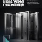Portas E Janelas De Alumínio: Economia E Baixa Manutenção