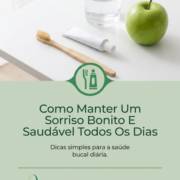 Como Manter Um Sorriso Bonito E Saudável Todos Os Dias