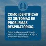 Como identificar os sintomas de problemas respiratórios