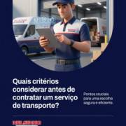 Quais critérios considerar antes de contratar um serviço de transporte?