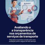 Avaliando a transparência nos orçamentos de serviços de transporte
