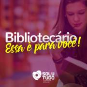 12 de Março - Dia do Bibliotecário I Solutudo Avaré