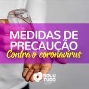 Medidas de Precaução contra o Coronavírus em Avaré I Solutudo Avaré