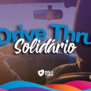 Drive Thru da boa ação em Avaré