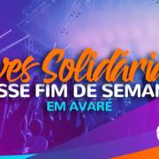 Lives solidárias esse fim de semana em Avaré