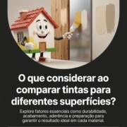 O que considerar ao comparar tintas para diferentes superfícies?
