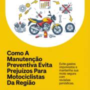 Como A Manutenção Preventiva Evita Prejuízos Para Motociclistas Da Região