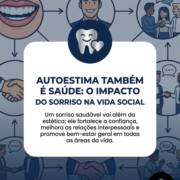 Autoestima Também É Saúde: O Impacto Do Sorriso Na Vida Social