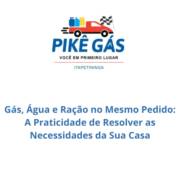 ​Gás, Água e Ração no Mesmo Pedido: A Praticidade de Resolver as Necessidades da Sua Casa em Itapetininga