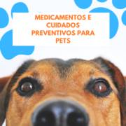 Medicamentos e Cuidados Preventivos para Pets: Encontre as Melhores Marcas na  Agrícola São Roque