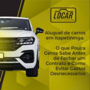 Aluguel de Carros em Itapetininga: O que Pouca Gente Sabe Antes de Fechar um Contrato e Como Evitar Gastos Desnecessários