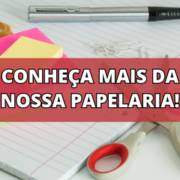 Conheça Mais da Ideal Papelaria!
