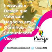 Inovação e Design que Valorizam Negócios em Ourinhos – Prolife Comunicação Visual