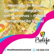 Comunicação Visual Que Move Negócios em Ourinhos – Prolife Comunicação Visual