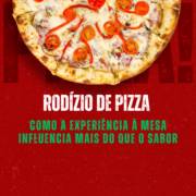 Rodízio De Pizza Em Itapetininga: Como A Experiência À Mesa Influencia Mais Do Que O Sabor