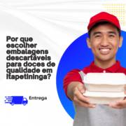 Por que escolher embalagens descartáveis para doces de qualidade em Itapetininga?