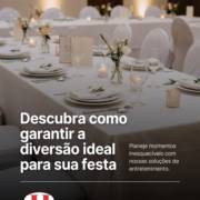 Descubra como garantir a diversão ideal para sua festa