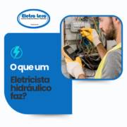 O que um eletricista hidráulico faz?