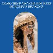 Como tirar manchas difíceis de roupas brancas