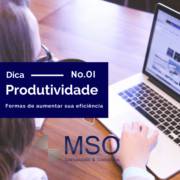 Quer aumentar sua produtividade?
