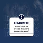 Como saber se preciso declarar o imposto de renda?