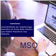 Contabilidade em Itapetininga: Descubra os Erros Mais Comuns que Podem Prejudicar Sua Empresa
