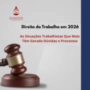 Direito do Trabalho em 2026 em Itapetininga: As Situações Trabalhistas Que Mais Têm Gerado Dúvidas e Processos