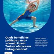 Quais benefícios práticos a Academia Power Trainer oferece na hidroginástica?