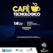 CAFÉ TECNOLÓGICO - CLUSTER AEROESPACIAL BOTUCATU