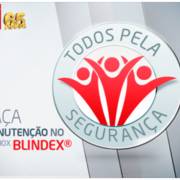 TODOS PELA SEGURANÇA: FAÇA MANUTENÇÃO NO SEU BOX BLINDEX