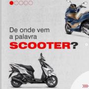 De onde vem a palavra Scooter?