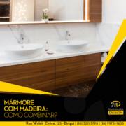MÁRMORE COM MADEIRA: COMO COMBINAR?