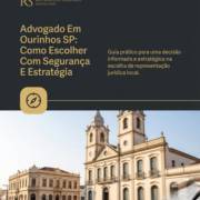 Advogado Em Ourinhos SP: Como Escolher Com Segurança E Estratégia