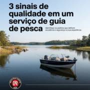 3 sinais de qualidade em um serviço de guia de pesca