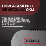 Emplacamento de Veiculos 0km