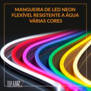 Mangueira de Led Neon Flexível, Resistente a Água, Várias Cores!