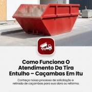 Como Funciona O Atendimento Da Tira Entulho – Caçambas Em Itu